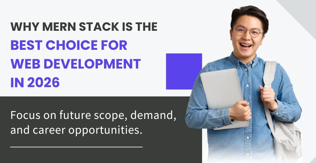 Why MERN Stack is the Best Choice for Web Development in 2026