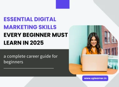 Essential Digital Marketing Skills Every Beginner Must Learn in 2025