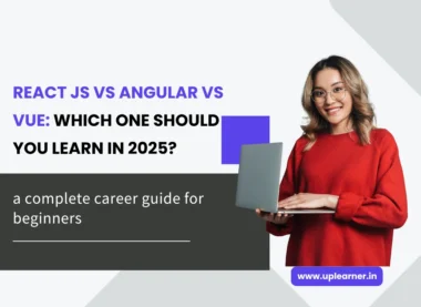 React JS vs Angular vs Vue: Which One Should You Learn in 2025?