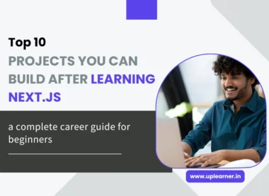 Top 10 Projects You Can Build After Learning Next.js